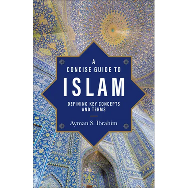 Concise Guide to Islam