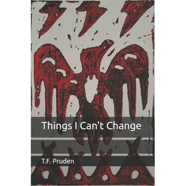Things I Can't Change