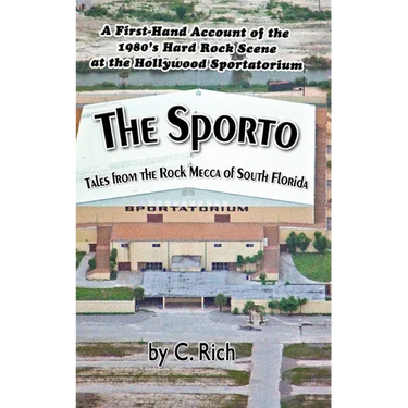 The Sporto: Tales from the Rock Mecca of South Florida