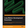 Leap Motion Development Essentials