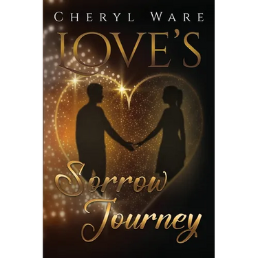 Love's Sorrow Journey