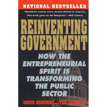Reinventing Government: The Five Strategies for Reinventing Government