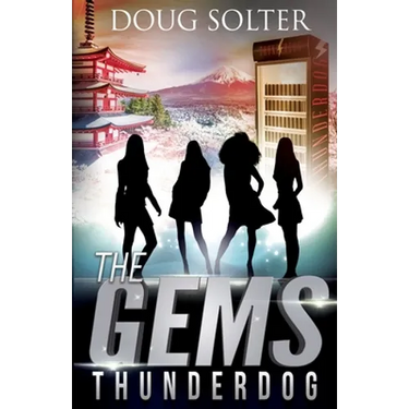 Thunderdog: A Teen Spy Thriller
