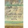 Tides in the Affairs of Men: An Approach to the Appraisal of Economic Change