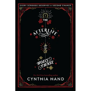 The Afterlife of Holly Chase: A Christmas and Holiday Book
