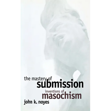 The Mastery of Submission