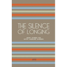 The Silence of Longing: Short Stories for Dutch Language Learners