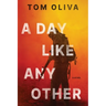 A Day Like Any Other