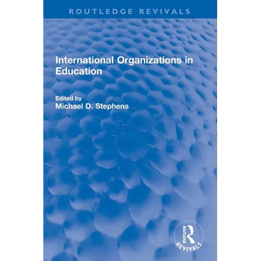 International Organizations in Education