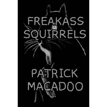 Freakass Squirrels