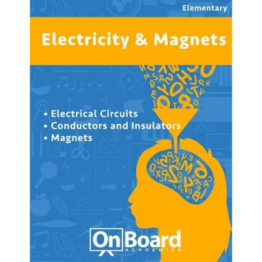 Electricity and Magnets: Electrical Ciruits, Conductors and Insulators, Magnets