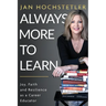 Always More to Learn: Joy, Faith, and Resilience as a Career Educator