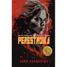 Perestroika - An Eye for an Eye, a Tooth for a Tooth