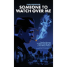 Someone to Watch Over Me (hardback)