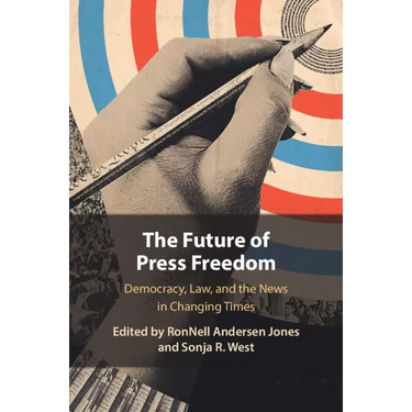 The Future of Press Freedom
