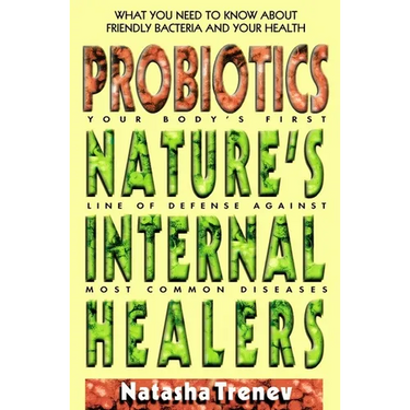 Probiotics: Nature's Internal Healers