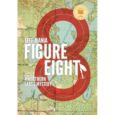 Figure Eight: A Northern Lakes Mystery