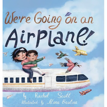 We're Going on an Airplane!