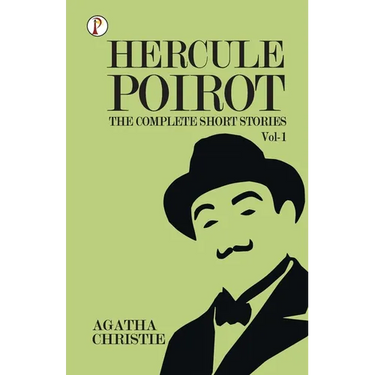 The Complete Short Stories with Hercule Poirot - Vol 1