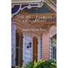 The Wild Parrots of Marigny