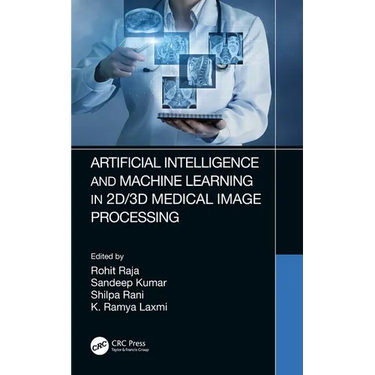 Artificial Intelligence and Machine Learning in 2d/3D Medical Image Processing