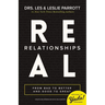 A Real Relationships: From Bad to Better and Good to Great