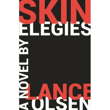 Skin Elegies