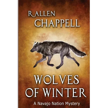 Wolves of Winter: A Navajo Nation Mystery