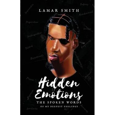 Hidden Emotions: The Spoken Words of my deepest emotions