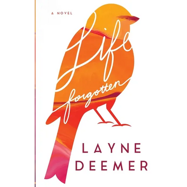 Life Forgotten: a contemporary romance
