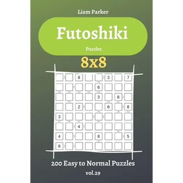 Futoshiki Puzzles - 200 Easy to Normal Puzzles 8x8 vol.29