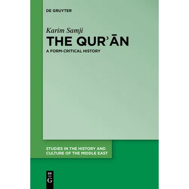 The Qur'ān: A Form-Critical History