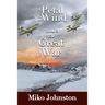 Petal in the Wind III: The Great War