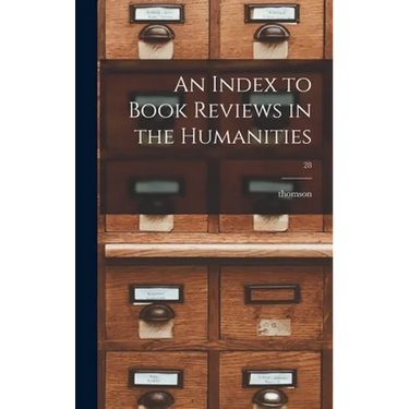 An Index to Book Reviews in the Humanities; 28