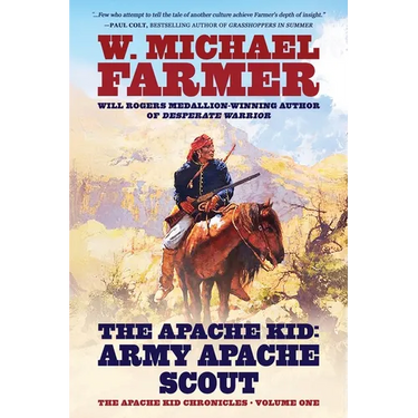 The Apache Kid: Army Apache Scout