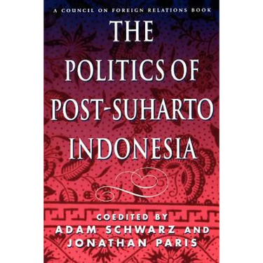 The Politics of Post-Suharto Indonesia