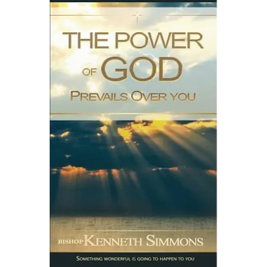 The Power of God Prevails Over You