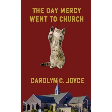 The Day Mercy Went To Church