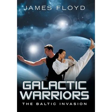 Galactic Warriors: The Baltic Invasion