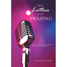 That Luther Is so Amazing: Poetry Inspired by Raymond Booker Inspired by Luther Vandross