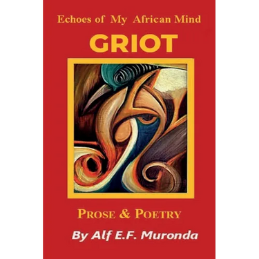 Echoes Of My African Mind - GRIOT