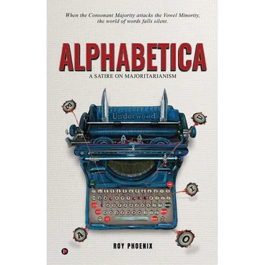 Alphabetica: A Satire On Majoritarianism