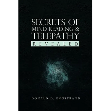 Secrets of Mind Reading & Telepathy Revealed