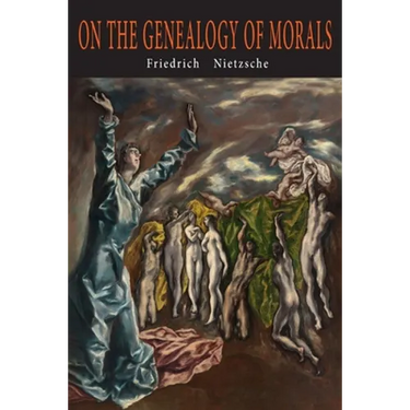 On the Genealogy of Morals