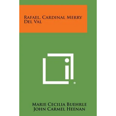 Rafael, Cardinal Merry del Val