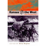 Kansas and the West