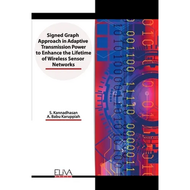 Signed Graph Approach in Adaptive Transmission Power to Enhance the Lifetime of Wireless Sensor Networks
