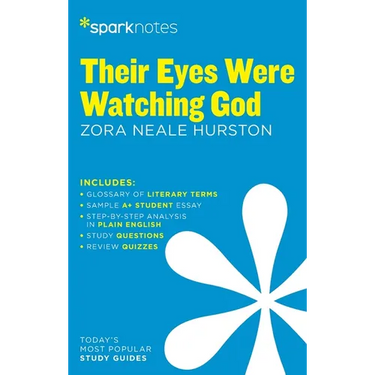 Their Eyes Were Watching God Sparknotes Literature Guide