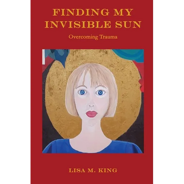 Finding My Invisible Sun