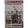 Liberal Education: Analog Dreams in a Digital Age
